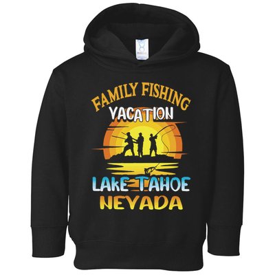 Lake Tahoe Nevada Family Fishing Vacation Sunset Design Toddler Hoodie