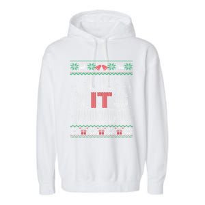 Le Tits Now Funny Xmas Let It Snow Ugly Christmas Gift Garment-Dyed Fleece Hoodie