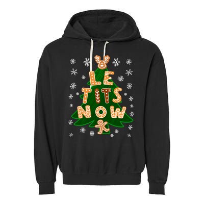 Le Tits Now Christmas Let It Snow Ugly Christmas Sweater Garment-Dyed Fleece Hoodie