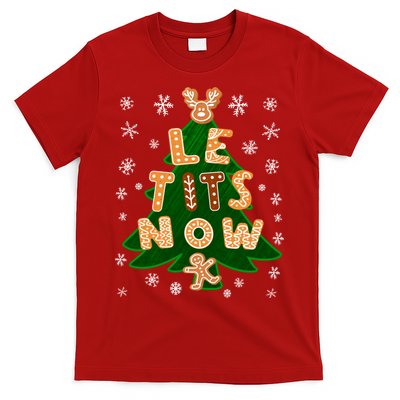 Le Tits Now Christmas Let It Snow Ugly Christmas Sweater T-Shirt