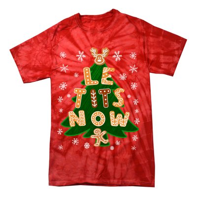 Le Tits Now Christmas Let It Snow Ugly Christmas Sweater Tie-Dye T-Shirt