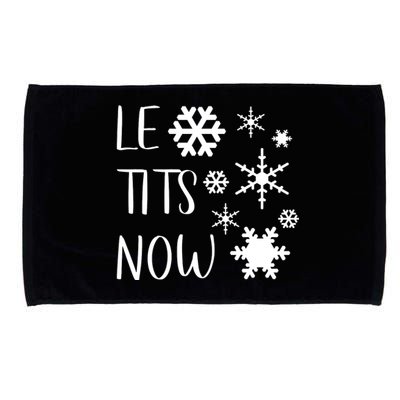 Le Tits Now Gift Let It Snow Gift Humor Christmas Gift Microfiber Hand Towel