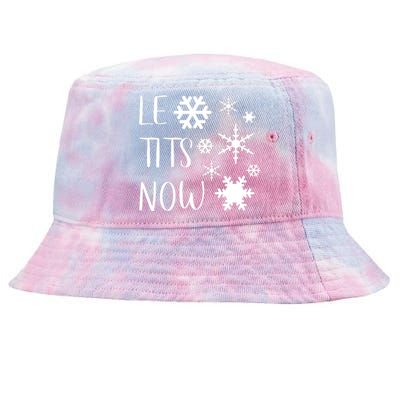 Le Tits Now Gift Let It Snow Gift Humor Christmas Gift Tie-Dyed Bucket Hat