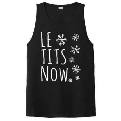 Le Tits Now Gift Let It Snow Gift Humor Christmas Gift PosiCharge Competitor Tank