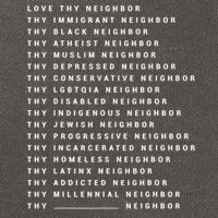 Love Thy Neighbor Thy Immigrant Neighbor Thy Black Neighbor Gift Cotton Canvas Backpack