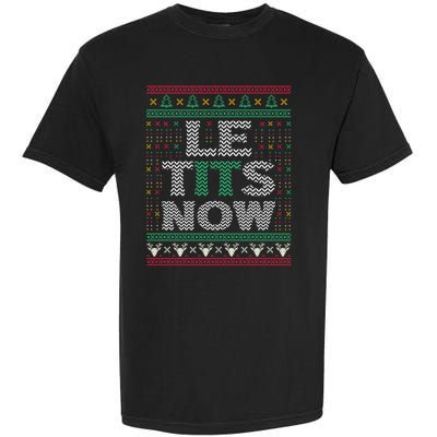 Le Tits Now Christmas Let It Snow Ugly Sweater Funny Party Sweatshirt Garment-Dyed Heavyweight T-Shirt