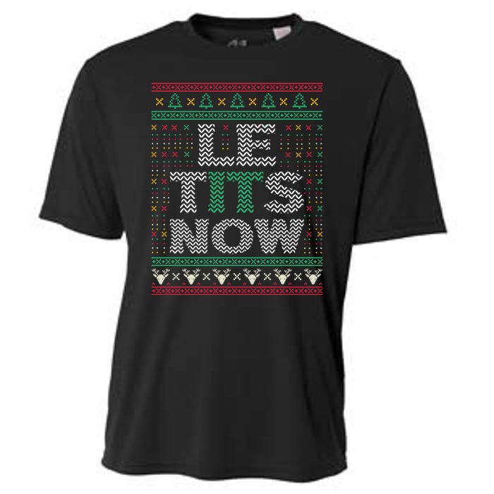 Le Tits Now Christmas Let It Snow Ugly Sweater Funny Party Sweatshirt Cooling Performance Crew T-Shirt