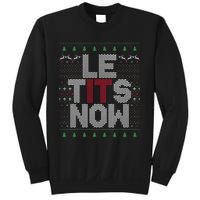 Le Tits Now Christmas Let It Snow Ugly Christmas Sweatshirt