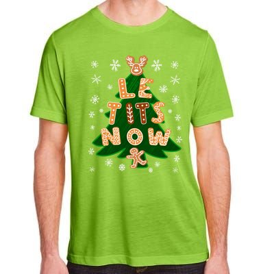 Le Tits Now Let It Snow Humor Christmas Funny Gift Adult ChromaSoft Performance T-Shirt