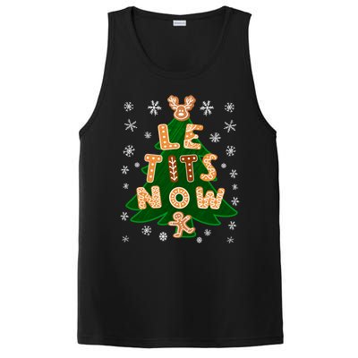 Le Tits Now Let It Snow Humor Christmas Funny Gift PosiCharge Competitor Tank