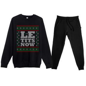 Le Tits Now Ugly Christmas Let It Snow Great Gift Premium Crewneck Sweatsuit Set