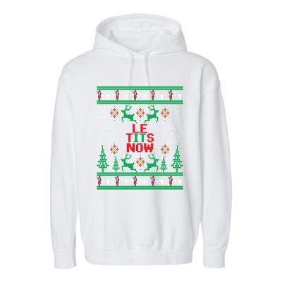 Le Tits Now Christmas Let It Snow Ugly Sweater Party Gift Garment-Dyed Fleece Hoodie