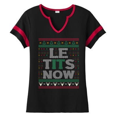 Le Tits Now Christmas Let It Snow Ugly Sweater Funny Ladies Halftime Notch Neck Tee