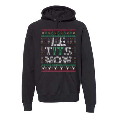 Le Tits Now Christmas Let It Snow Ugly Sweater Funny Premium Hoodie