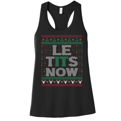 Le Tits Now Christmas Let It Snow Ugly Sweater Funny Women's Racerback Tank