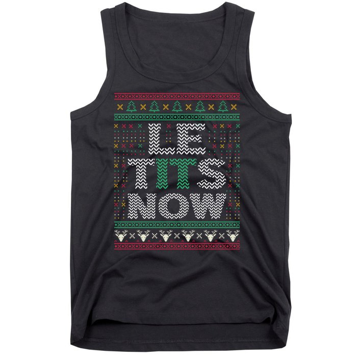 Le Tits Now Christmas Let It Snow Ugly Sweater Funny Tank Top