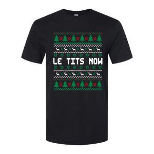 Le Tits Now Ugly Christmas Sweater Let It Snow Gift Softstyle CVC T-Shirt