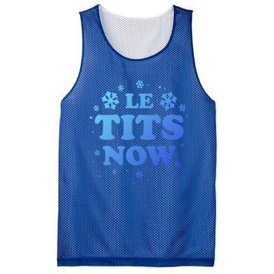 Le Tits Now Let It Snow Funny Christmas Winter Xmas Wordplay Gift Mesh Reversible Basketball Jersey Tank