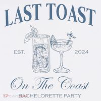 Last Toast On The Coast Bachelorette Party Beach Bridal Cool Comfort Performance Bucket Hat