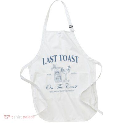 Last Toast On The Coast Bachelorette Party Beach Bridal Apron