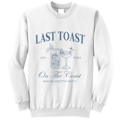 Last Toast On The Coast Bachelorette Party Beach Bridal Sweatshirt