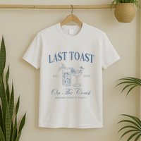 Last Toast On The Coast Bachelorette Party Beach Bridal T-Shirt