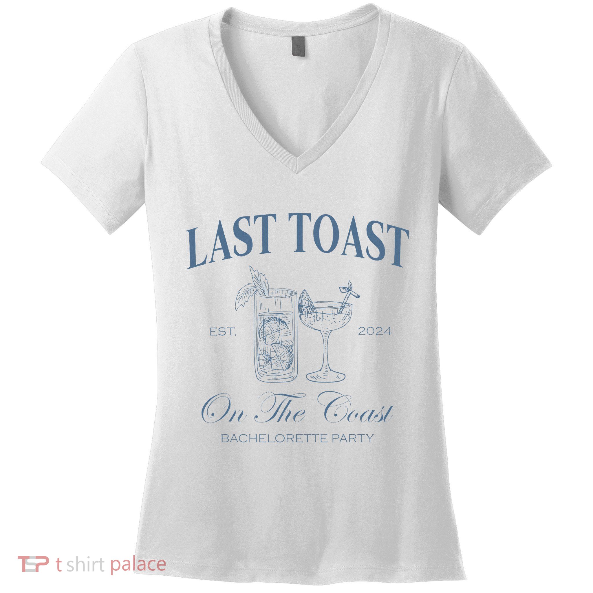 Last Toast On The Coast Bachelorette Party Beach Bridal Women's V-Neck T-Shirt