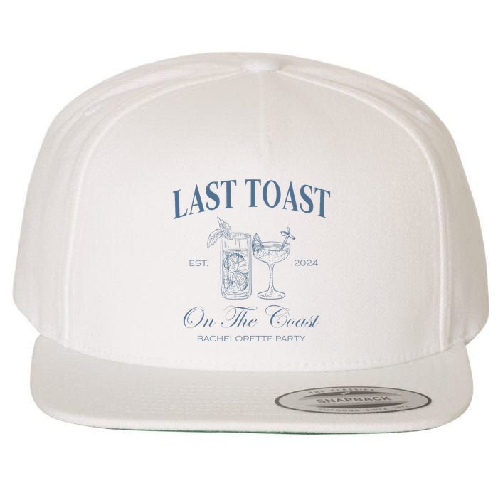 Last Toast On The Coast Bachelorette Party Beach Bridal Wool Snapback Cap