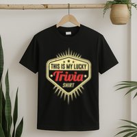 Lucky Trivia Outfit Pub Quiz Game Trivia Night T-Shirt