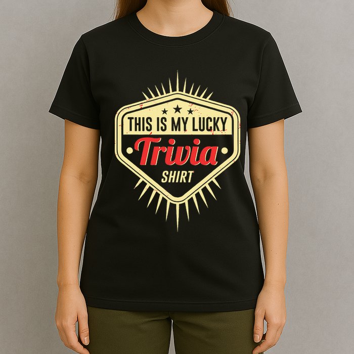 Lucky Trivia Outfit Pub Quiz Game Trivia Night T-Shirt