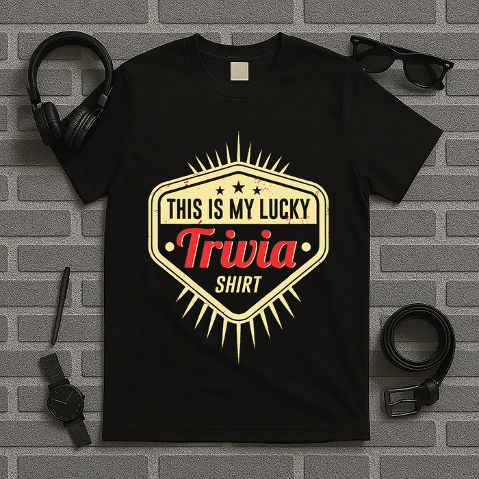 Lucky Trivia Outfit Pub Quiz Game Trivia Night T-Shirt