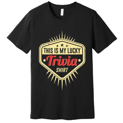 Lucky Trivia Outfit Pub Quiz Game Trivia Night Premium T-Shirt