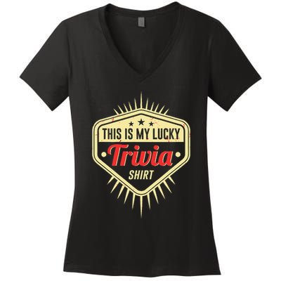 Lucky Trivia Outfit Pub Quiz Game Trivia Night Women's V-Neck T-Shirt