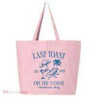 Last Toast On The Coast Est 2024 Beach Bachelorette Party 25L Jumbo Tote