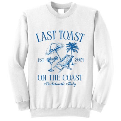 Last Toast On The Coast Est 2024 Beach Bachelorette Party Sweatshirt