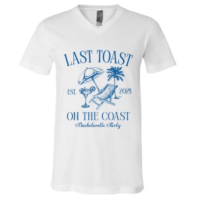 Last Toast On The Coast Est 2024 Beach Bachelorette Party V-Neck T-Shirt