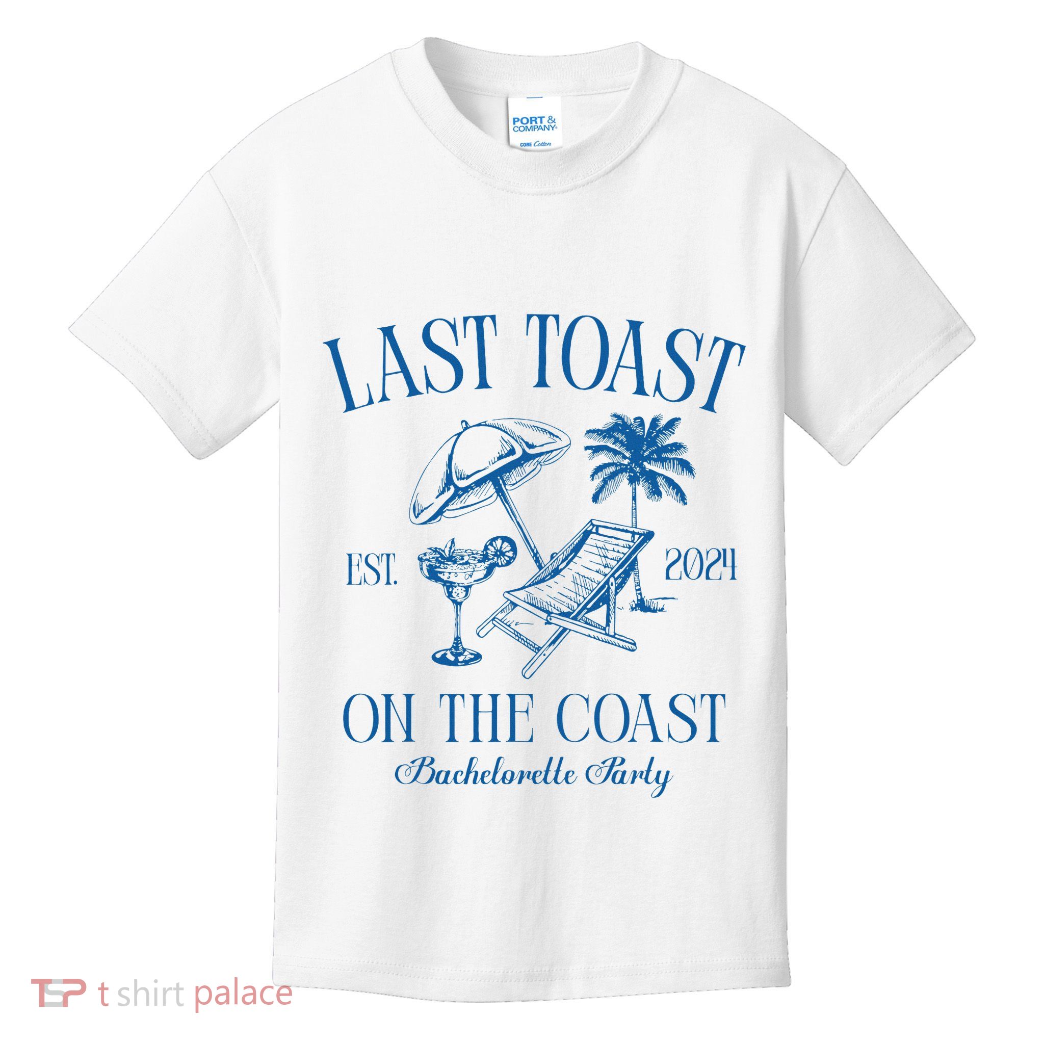 Last Toast On The Coast Est 2024 Beach Bachelorette Party Kids T-Shirt