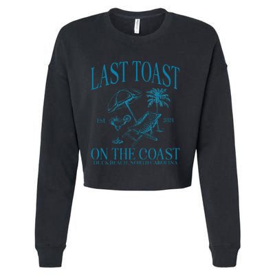 Last Toast On The Coast Beach Bachelorette Party Bride Cropped Pullover Crew