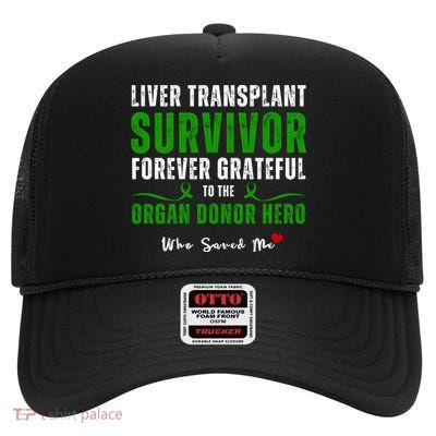 Liver Transplant Organ Recipient Survivor High Crown Mesh Back Trucker Hat
