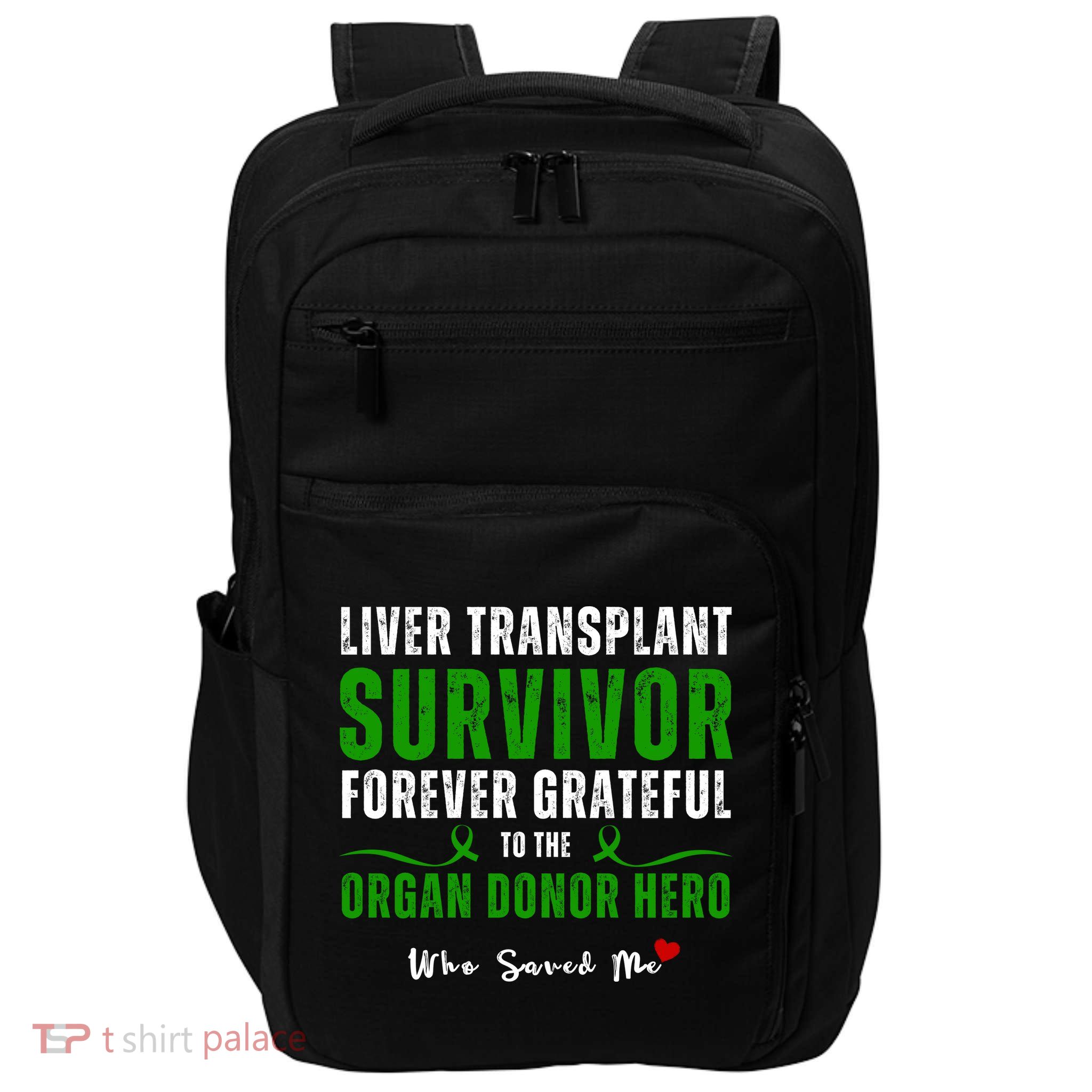 Liver Transplant Organ Recipient Survivor Impact Tech Backpack