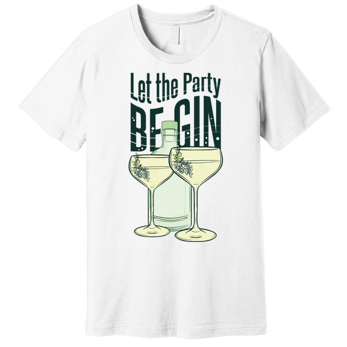 Let The Party Begin Celebration Premium T-Shirt