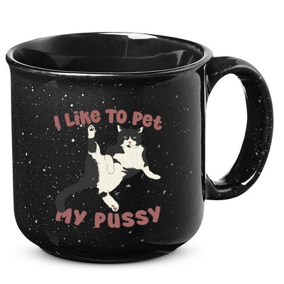 Like To Pet My Pussy Naughty Adult Cat Humor Saying 15oz Campfire Ceramic Mug