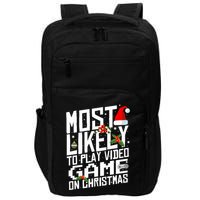 Likely To Play Video Game Christmas Video Game Christmas Cute Gift Impact Tech Backpack