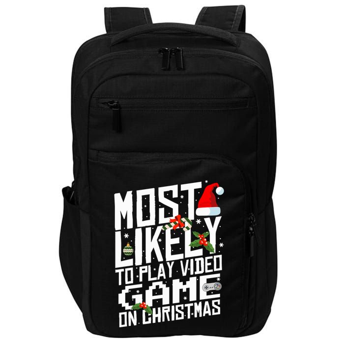 Likely To Play Video Game Christmas Video Game Christmas Cute Gift Impact Tech Backpack