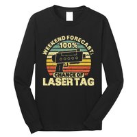 Laser Tag Party Weekend Forecast Laser Tag Lazer Tag Game Long Sleeve Shirt