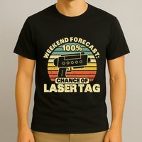 Laser Tag Party Weekend Forecast Laser Tag Lazer Tag Game T-Shirt