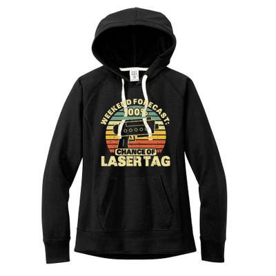 Laser Tag Party Weekend Forecast Laser Tag Lazer Tag Game Women's Fleece Hoodie