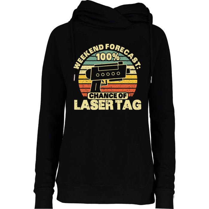 Laser Tag Party Weekend Forecast Laser Tag Lazer Tag Game Womens Funnel Neck Pullover Hood