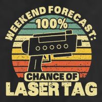Laser Tag Party Weekend Forecast Laser Tag Lazer Tag Game Tumbler