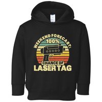 Laser Tag Party Weekend Forecast Laser Tag Lazer Tag Game Toddler Hoodie